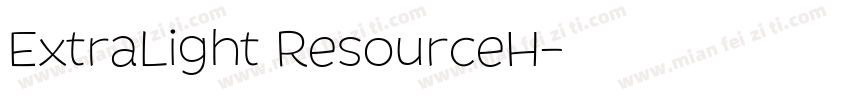ExtraLight ResourceH字体转换